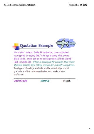 hooked on introductions.notebook   September 04, 2012




                                                        7
 