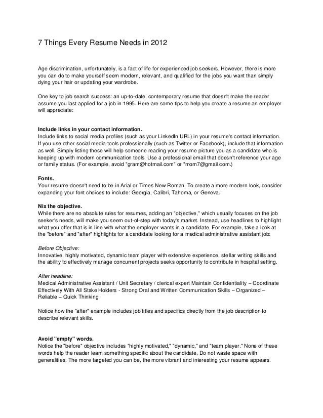 7 things every resume needs in 2012 what does a resume need to include