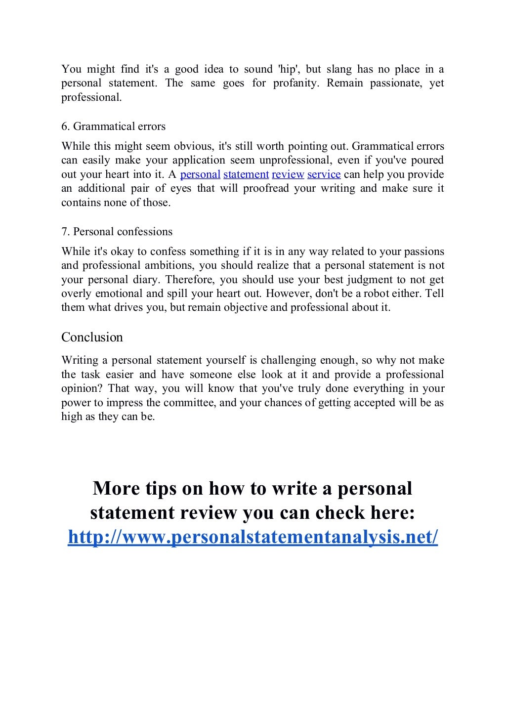 Custom Writing, Editing, Review and Critique of Personal Statements.