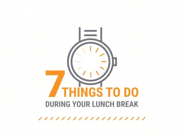 7 things to do