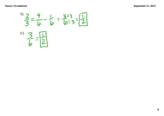 lesson 15.notebook   September 21, 2012


            T)




            U)




                                          8
 
