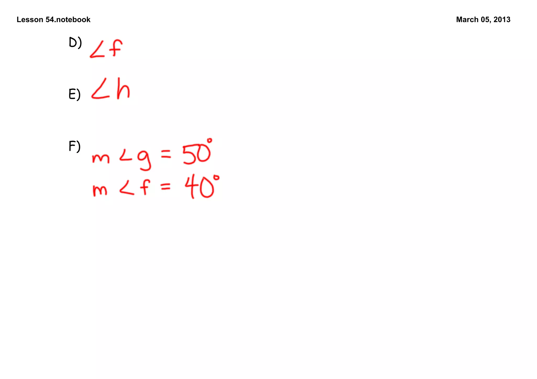 Lesson 54.notebook   March 05, 2013


            D)



            E)



            F)
 
