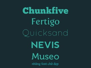 những font chữ đẹp
 