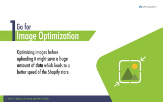 7 Tips to Speed up your Shopify Store | PPT