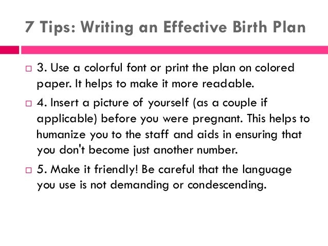7 tips for writing an effective birth plan when do you make a birth plan