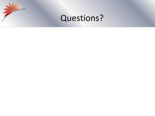 Questions?
 