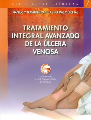 7 tratamiento integral avanzado de la ulcera venosa 2011