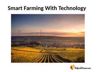 Smart Farming With Technology.pptx ppt 1 | PPTX