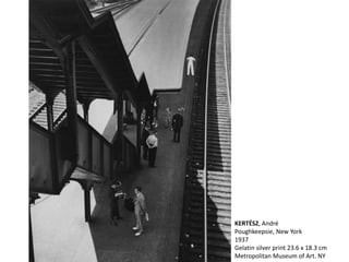 KERTÉSZ, André
Poughkeepsie, New York
1937
Gelatin silver print 23.6 x 18.3 cm
Metropolitan Museum of Art. NY
 