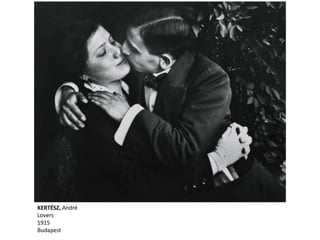 KERTÉSZ, André
Lovers
1915
Budapest
 
