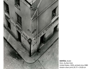 KERTÉSZ, André
Paris. Au Bon Coin
United States, 1929, printed circa 1980
Gelatin silver print 24.77 × 19.69 cm
 
