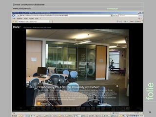 Zentral- und Hochschulbibliothek
www.zhbluzern.ch                   homepage




                                              folie
                                               39
 