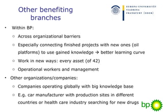 Knowing the Drill: Virtual Teamwork at BP | PPT