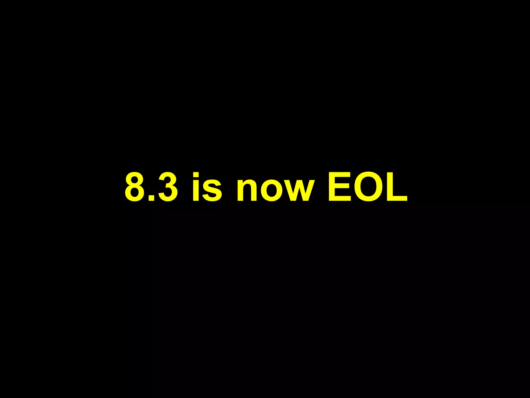 8.3 is now EOL
 