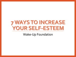 Wake-Up Foundation
 