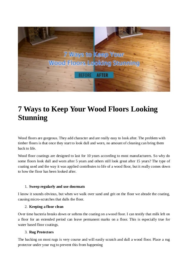 7 Ways To Keep Your Wood Floors Looking Stunning