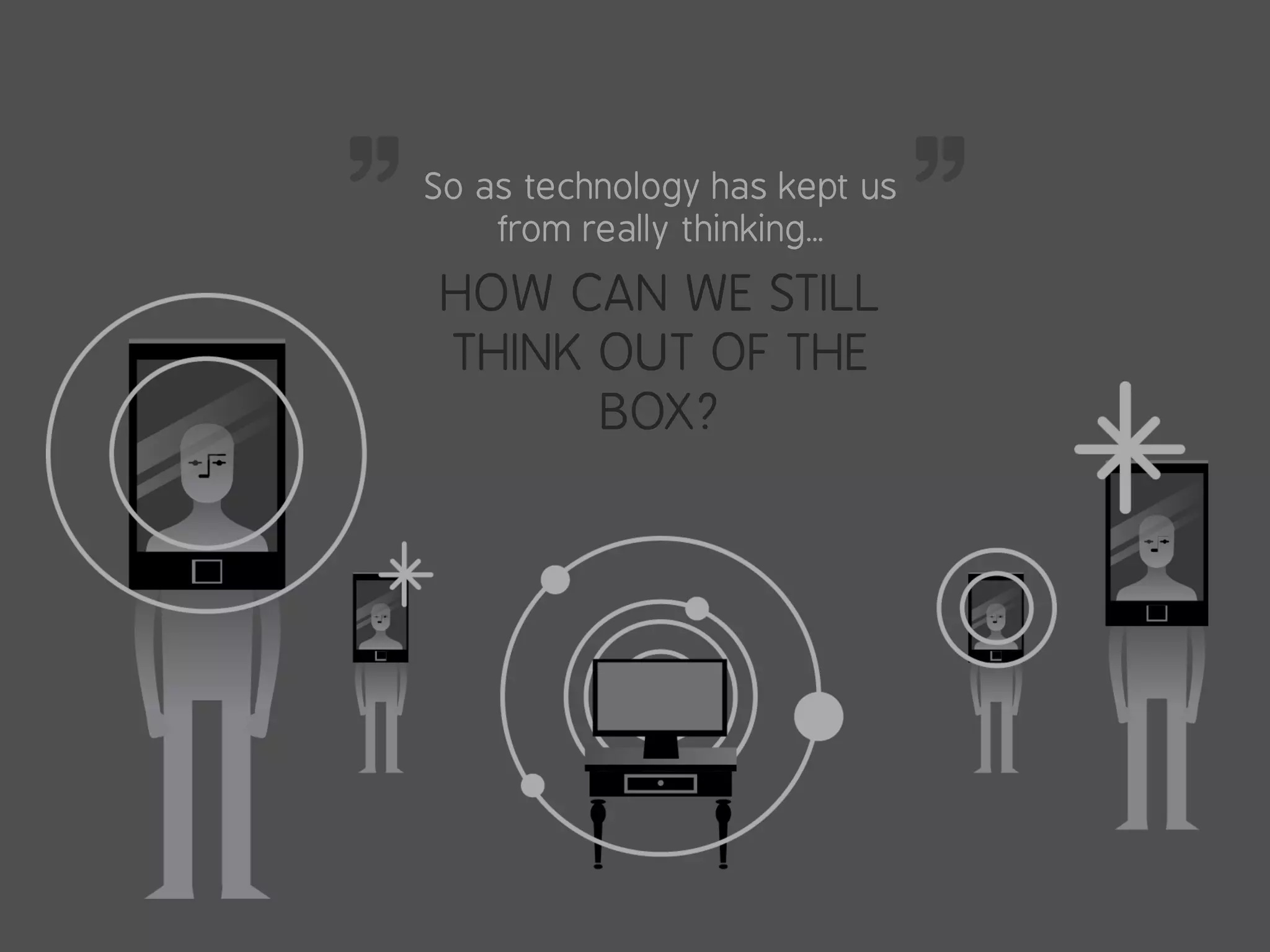 7 Ways to Think Out of the Box