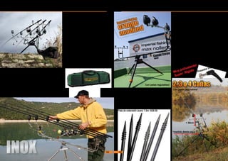 INOXINOX
Imperial Fishing Amiaud Combi Carpos
Amiaud Combi Carpos
Los Combi Carpos, fabricados en acero inox
son muy flexibles para usar en casa o fuera,
en cualquier tipo de aguas o condición.
Combinan las ventajas del Mini Carpo ( parte
superior) y del Carpo (tripode). Más ventajas
son su ppequeño plegado, su versatilidad y
estabilidad
No hay problema si usas 2, 3 o 4 cañas ,
siempre estra bien en la orilla
Incluye buzz bars curvos para 4 cañas.
El buzz bar delantero es, puede cambiarse
rápido para usar 2, 3 or 4 detectoresPuede
usarse con patas de 1 o 1.5m legs (extensio-
nes) para condiciones extremas.
Combi Carpo Stainless Steel = €479,00
Combi Carpo Steel black = €349,00
Combi Carpos – exclusively from Imperial Fishing
• Materiales: Acero antioxido o Acero Inox
• Maxima estabilidad gracias al trípode Carpo
• Altura del trípode completamebnte ajustable
• Alineamiento rapido de cañas, clips rápidos
• Reposacañas de largo ajustable (max. 190cm)
• Altura de Buzz Bar variable
• Para 2, 3 y 4 rods
• Incluye bolsa de trasporte.
Imperial Fishing Amiaud Combi Carpos
Accesorios Combi Carpo accessories
Pareja de Buzz Bars Inox Curvos = €99.00
Pata de extensión Inox 1m: €19.90
Pata de extensión Inox 1.5m: €34.50
Pata de extensión acero 1m: €17.50
Pata de extensión acero 1.5m: €29.50
Estabilidad
Con la extension de 50 cm, los puntos de apoyo
se separan 120 cm, lo que da maxima estabilidad.
Nuevo desde 2012: Un pasador inox de 10mm de
diámetro con un practico asa, con dos aguejeros
para evitar deslizamientos al apretar, garantiza una
solida fijacion en el angulo elegido.
Con las patas de extensión de 100 o 150cm. se
pueden poner las cañas realmente altas.
Medidas de Patas:
Altura mínima patas estandar:
40cm a 60cm
Altura mínima patas de 100 cm:
70cm a 85cm
Altura mínima con patas de 150 cm:
1m a 1.2m
2, 3 o 4 CañasCon patas regulables!
Con patas regulables!
*medido desde aqui
+ 30cm
Muy polivalente!
Super Rigido Pasador Inox 10mm!
58 59
 