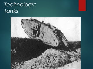 Technology:
Tanks
 