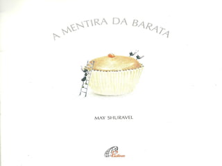 A mentira da barata livro