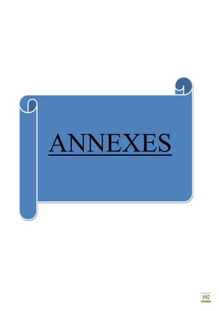 102
ANNEXES
 