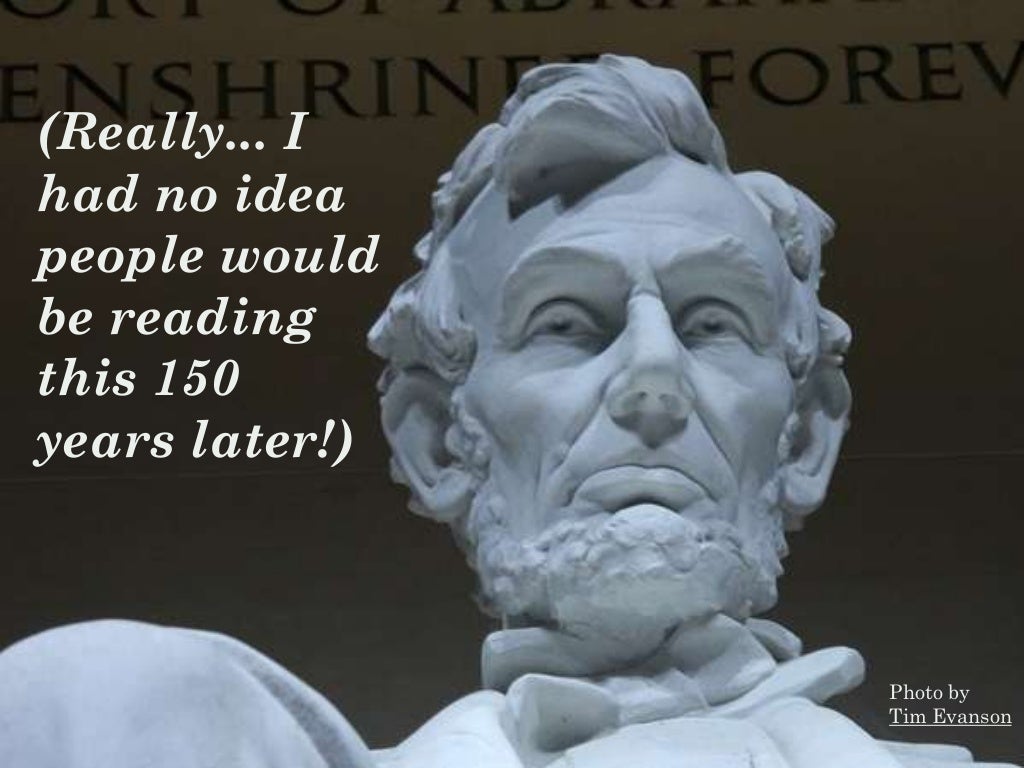 The Gettysburg Address (in Pictures)