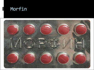 Morfin
 