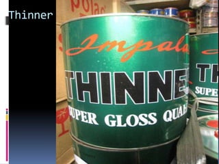 Thinner
 