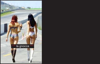 °°° la gnocca °°°
 