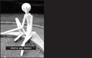 °°° diamo agli italiani °°°
 