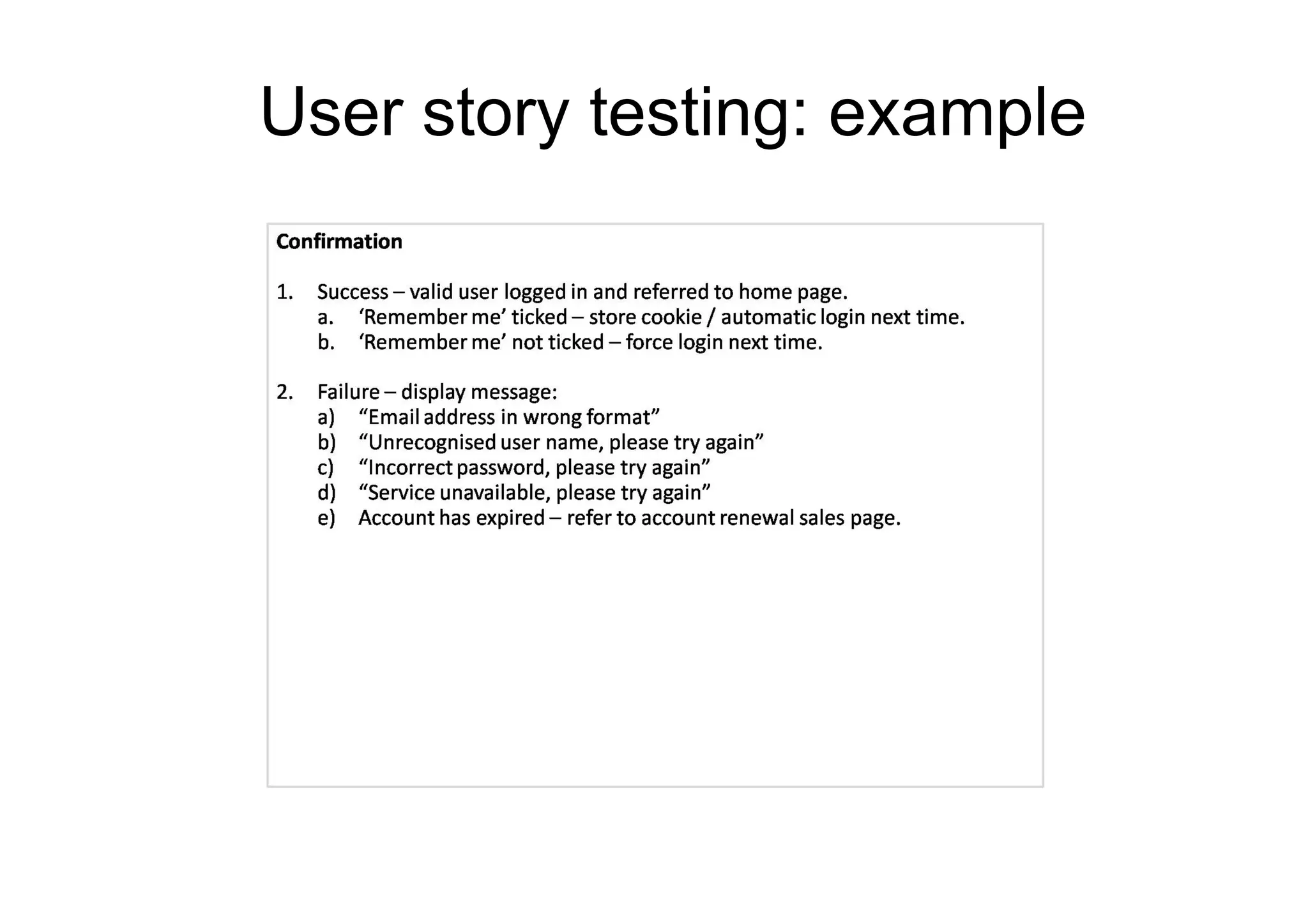 User story testing: example
 