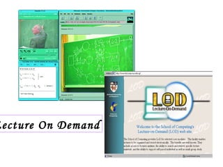 Lecture On Demand 