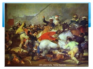 Oli sobre tela. Tema històric
 
