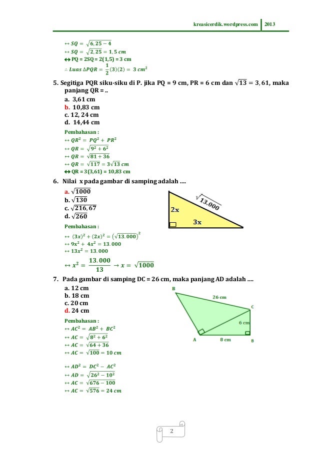 Berikut ini penulis sajikan Soal LatihanYang saya Susun Untuk Pengunjung   8.8.1 soal dan pembahasan teorema pythagoras, matematika sltp kelas…