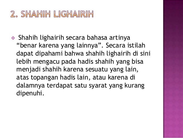 8. hadits shahih syarat dan macam macam