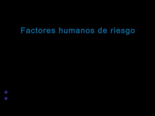 Tema: Seguridad informática
Factores humanos de riesgo
Crackers
Los crackers son personas con avanzados
conocimientos técnicos en el área informática y que
enfocan sus habilidades hacia la invasión de
sistemas a los que no tienen acceso autorizado .
En general, los crackers persiguen dos objetivos:
Destruir parcial o totalmente el sistema.
Obtener un beneficio personal (tangible o
intangible) como consecuencia de sus actividades.

 