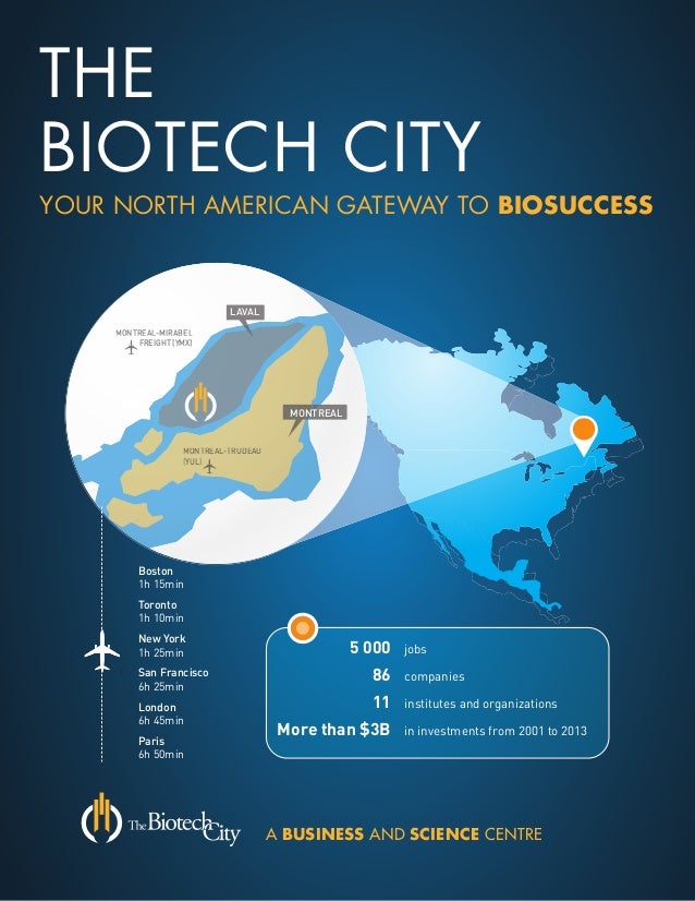 The Biotech City your north american gateway to biosuccess