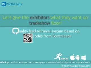 Let's give the exhibitors what they want on TRADESHOW floor!