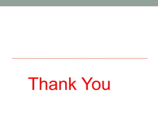 Thank You
 