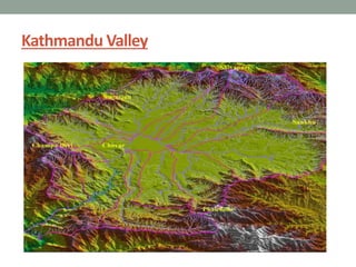 Kathmandu Valley
 