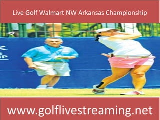 Live Golf Walmart NW Arkansas Championship
www.golflivestreaming.net
 