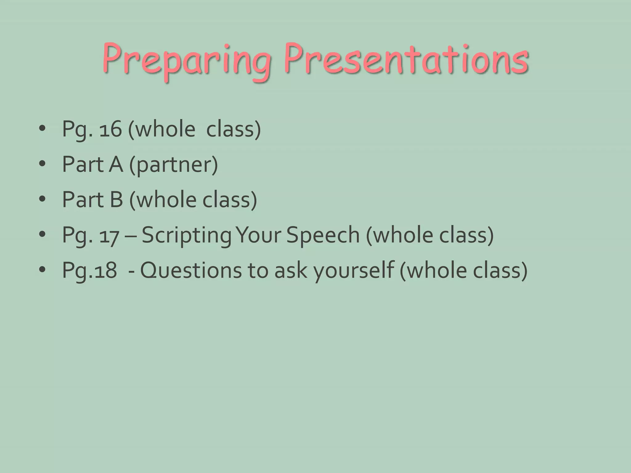 8. signposting, scripting, group speaking task | PPT | Free Download