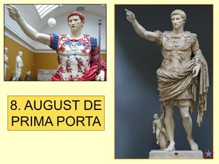 8. AUGUST DE PRIMA PORTA  