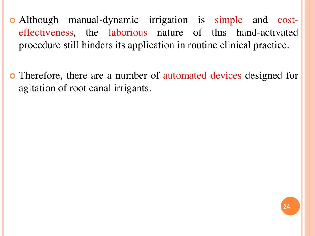 Recent advances in endodontic irrigation devices