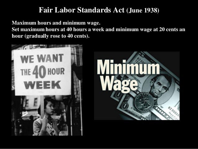 an analysis of fair labor standards act of 1938 (for contents by section, see analysis at beginning of chapter) federal “fair labor standards act of 1938” (29 usc s206(a)(1)), and, as of october 1, 2005, . an analysis of fair labor standards act of 1938 (for contents by section, see analysis at beginning of chapter) federal “fair labor standards act of 1938” (29 usc s206(a)(1)), and, as of october 1, 2005, .