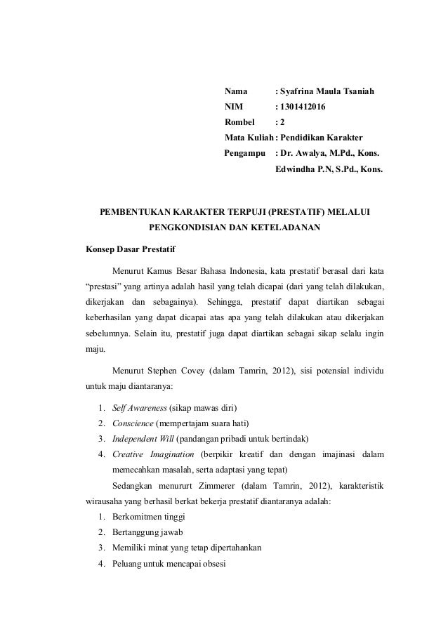 Pembentukan Karakter Terpuji Prestatif Melalui Pengkondisian Dan Ke