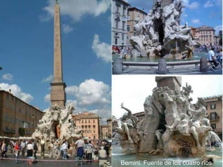 Bernini. Fuente de los cuatro ríos
 