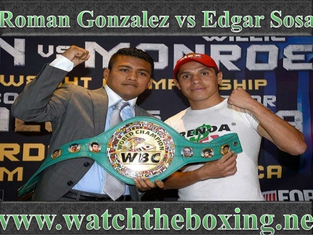 watch Roman Gonzalez vs Edgar Sosa Fighting online live