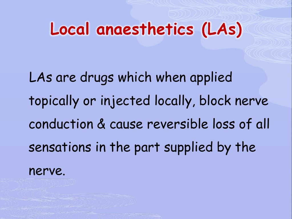 8.general anesthetics and local anaesthetics