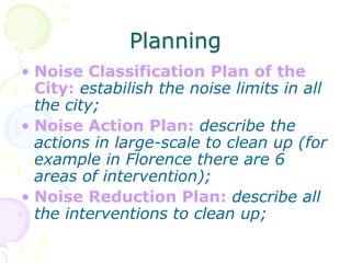 Noise reduction strategies and results in the city of Firenze by ...